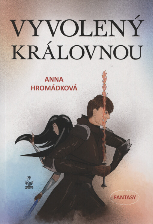 Vyvolený královnou : fantasy