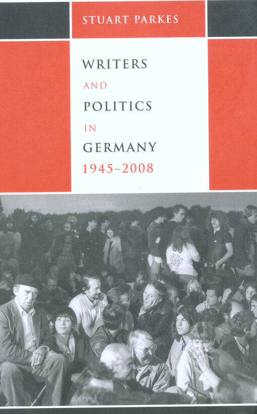 Writers and politics in Germany 1945-2008