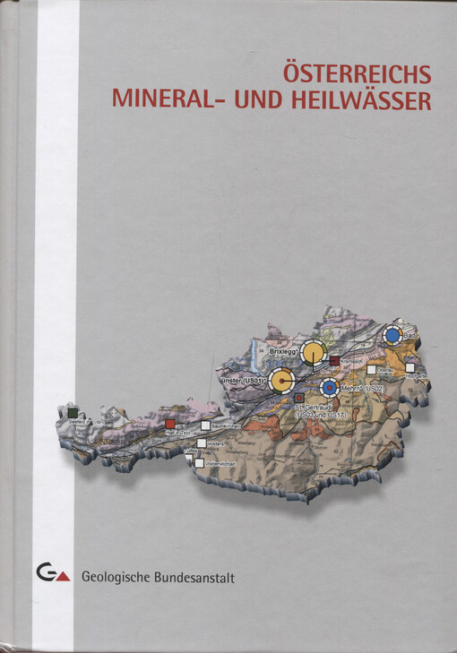 Österreichs Mineral- und Heilwässer. Teil. I., Vorkommen et hydrogeologie. Teil II. Ultraspuren et Hydrochemie