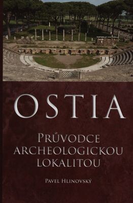 Ostia, Průvodce archeologickou lokalitou