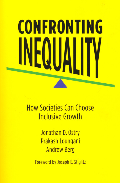 Confronting inequality : how societies can choose inclusive growth