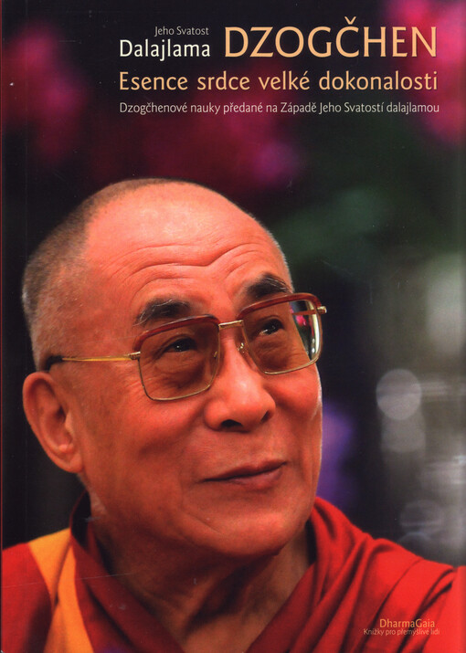 Dzogčhen - Esence srdce velké dokonalosti