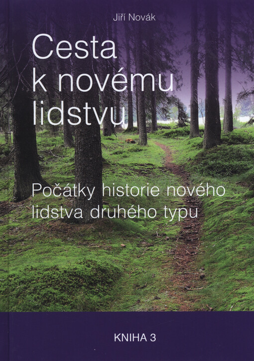 Cesta k novému lidstvu