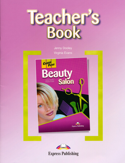 Career Paths Beauty Salon Teacher´s Book - Evans, Virginia & Dooley, Jenny