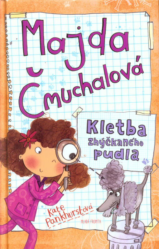 Majda Čmuchalová - Kletba zhýčkaného pudla