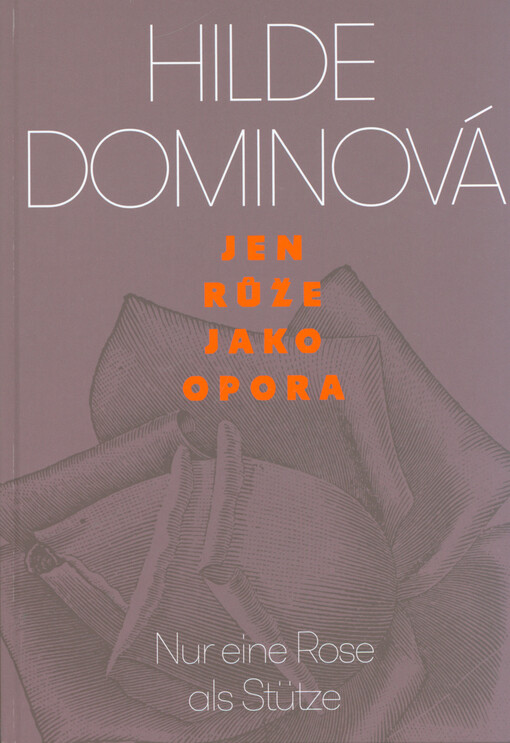 Jen růže jako opora