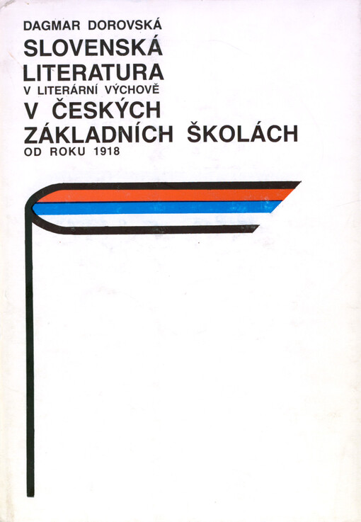 Slovenská literatura v literární výchově v českých základních školách od roku 1918