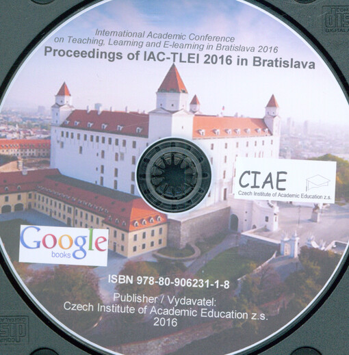 Proceedings of IAC-TLEl 2016 in Bratislava : International Academic Conference on Teaching, Learning and E-learning in Bratislava 2016