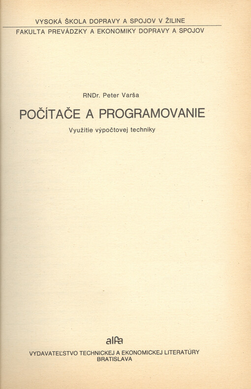 Počítače a programovanie : Využitie výpočtovej techniky