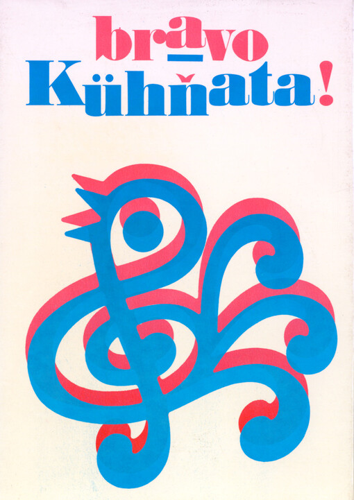 Bravo, Kühňata! :Kühnův dětský sbor, soubor Čes. filharmonie a jeho tradice : sborník statí, dokumentů, přehledů, citací