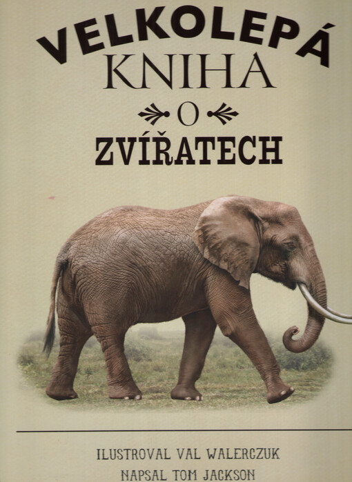 Velkolepá kniha o zvířatech