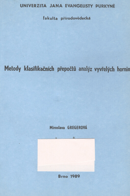 Metody klasifikačních přepočtů analýz vyvřelých hornin