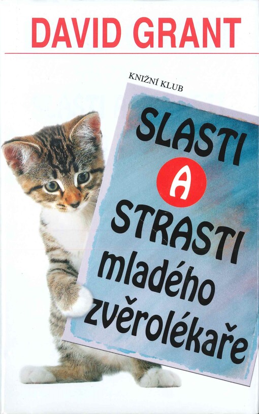 Slasti a strasti mladého zvěrolékaře