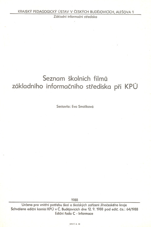 Seznam školních filmů základního informačního střediska při PKÚ