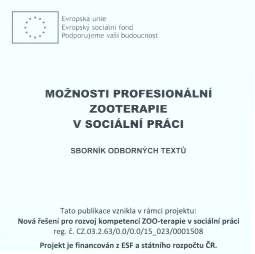 Možnosti profesionální zooterapie v sociální práci : sborník odborných textů