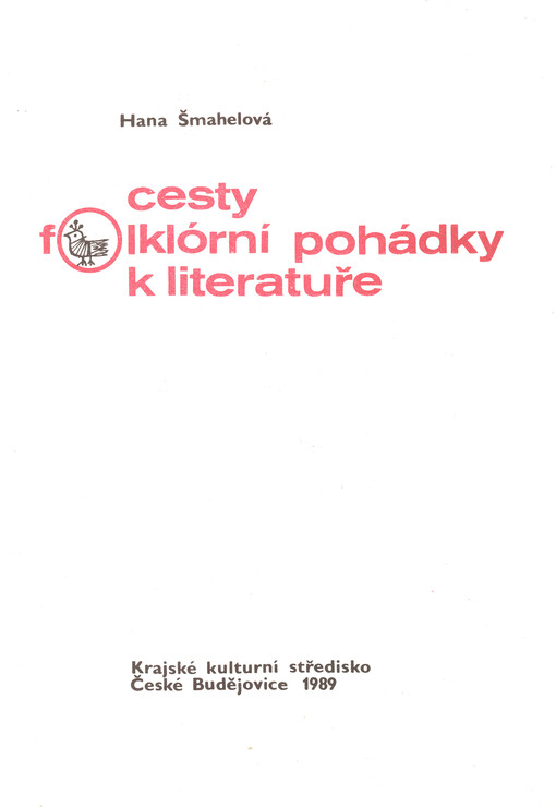 Cesty folklórní pohádky k literatuře