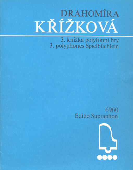 3. knížka polyfonní hry výběr skladeb pro II. stupeň LŠU