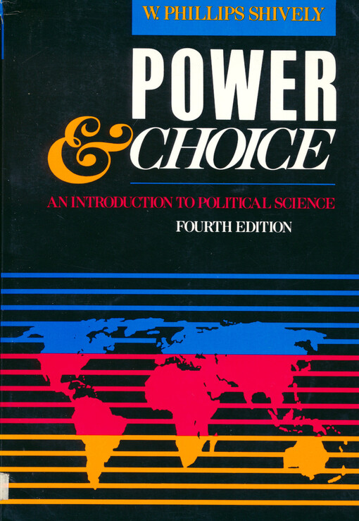 Power and choice :an introduction to political science