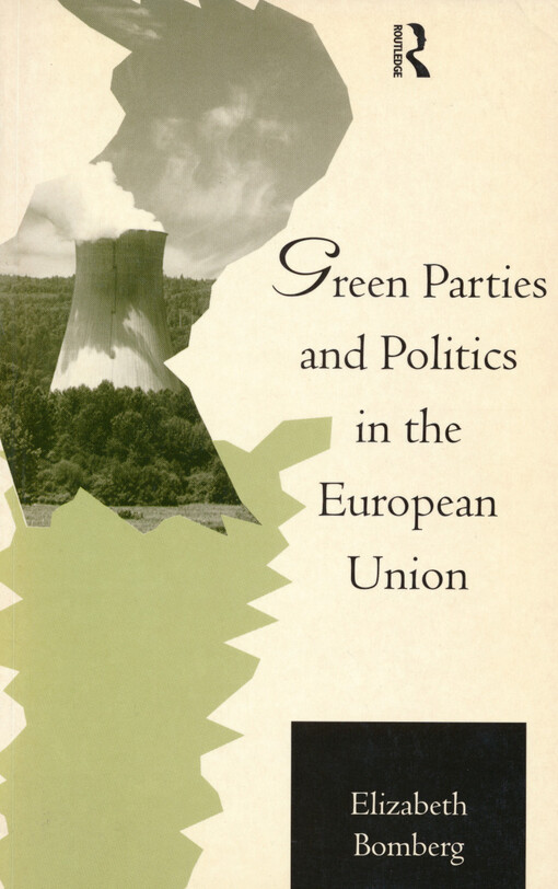 Green parties and politics in the European union