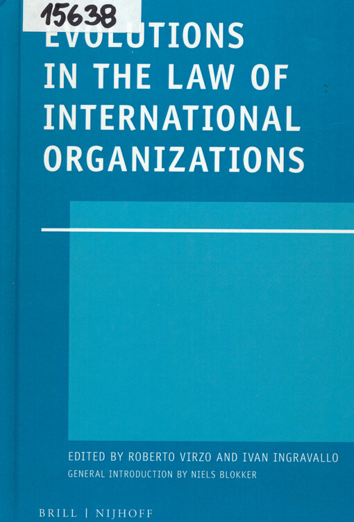 Evolutions in the law of international organizations