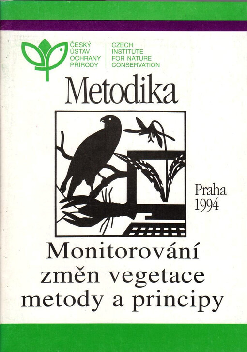 Monitorování změn vegetace :metody a principy