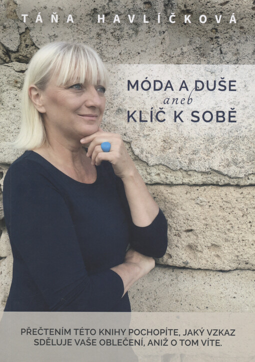 Móda a duše, aneb, Klíč k sobě