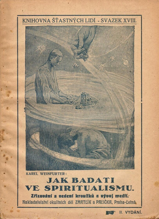 Jak badati ve spiritualismu :zřizování a vedení kroužků a vývoj medii