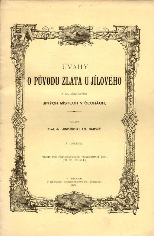 Úvahy o původu zlata u Jílového a na některých jiných místech v Čechách