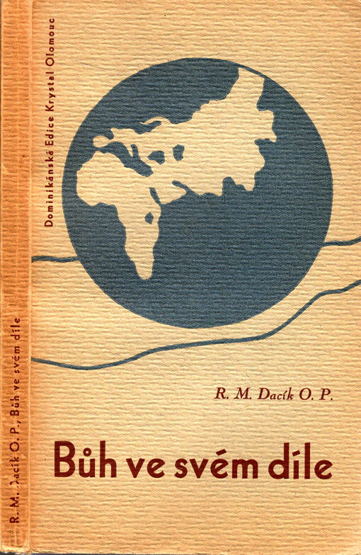 [Věrouka pro laiky.Sv. II],Bůh ve svém díle