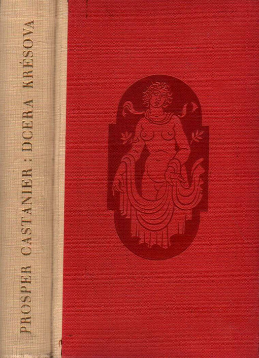 Dcera Krésova :antický román