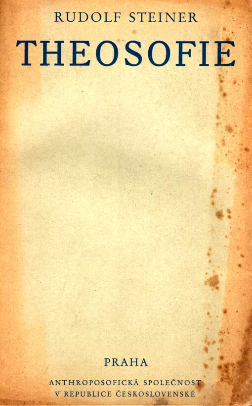 Theosofie: úvod do nadsmyslového poznání světa a určení člověka