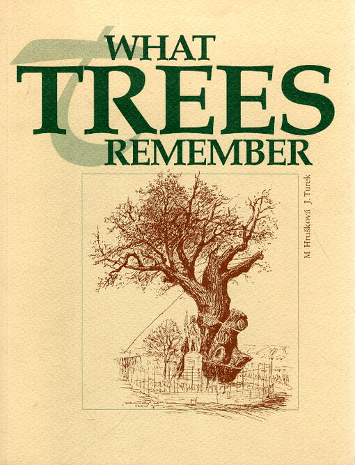 What trees remember