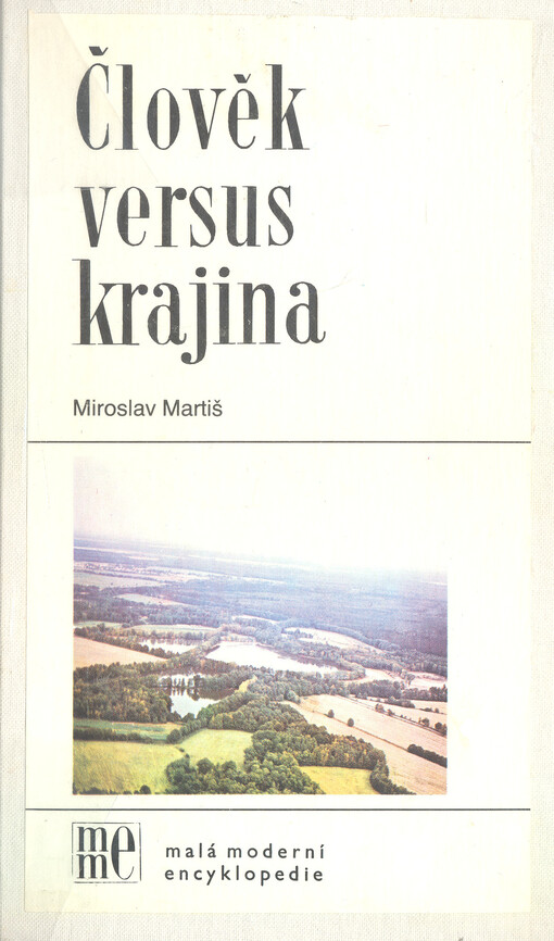 Člověk versus krajina