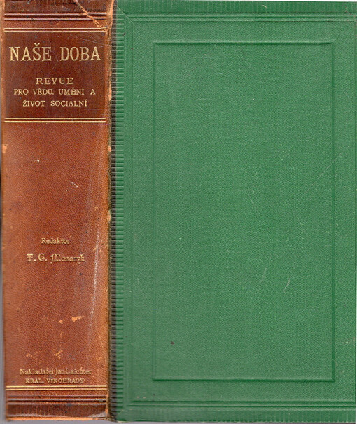Naše doba : revue pro vědu, umění a život sociální