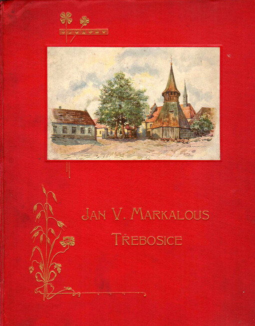Pamětní spis k pětadvacetiletému jubileu práce v okresním výboru Jana V. Markalousa, t.č. náměstka okresního starosty v Pardubicích