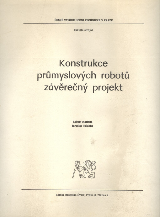 Konstrukce průmyslových robotů : závěrečný projekt