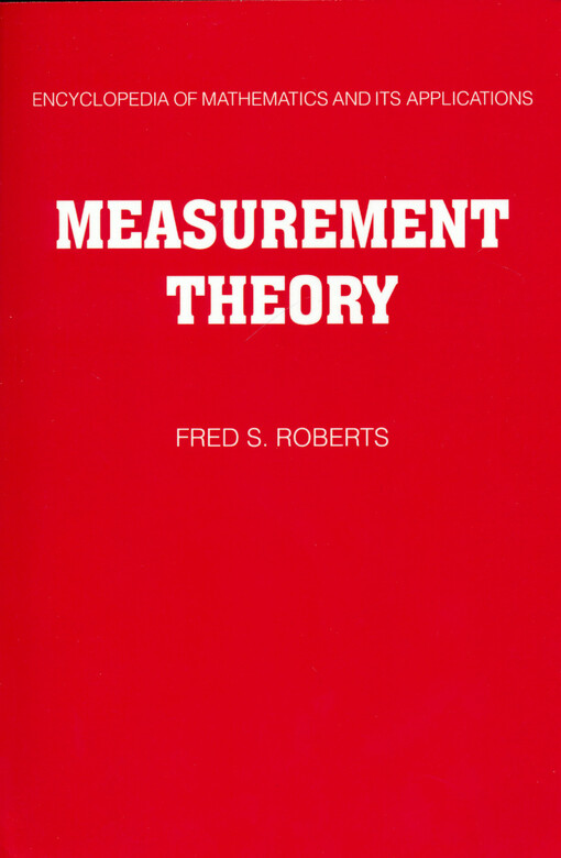 Measurement theory : with applications to decisionmaking, utility, and the social sciences