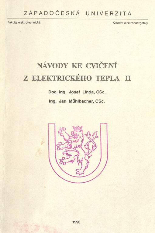 Návody ke cvičení z elektrického tepla II
