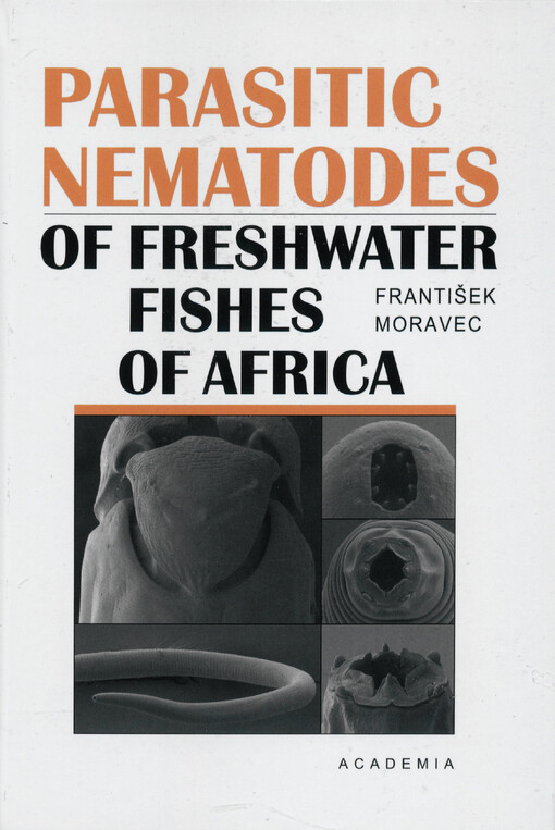 Parasitic nematodes of freshwater fishes of Africa