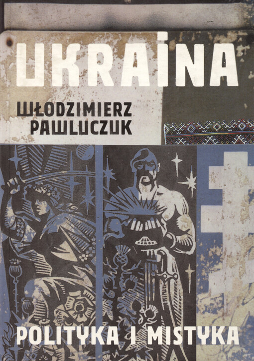 Ukraina : polityka i mistyka