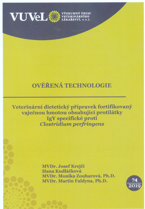 Veterinární dietetický přípravek fortifikovaný vaječnou hmotou obsahující protilátky IgY specifické proti Clostridium perfringens
