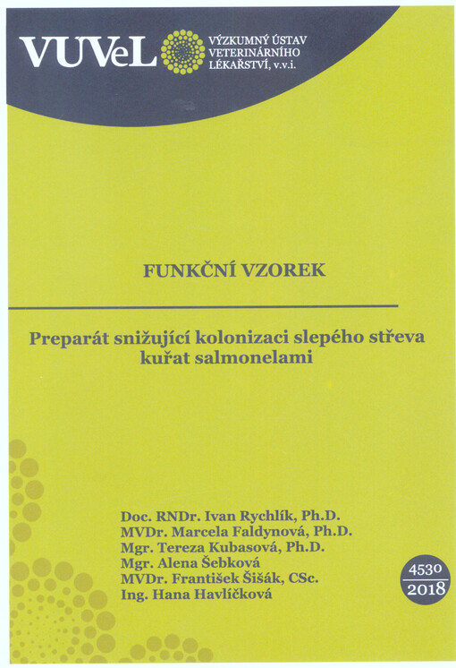 Preparát snižující kolonizaci slepého střeva kuřat salmonelami