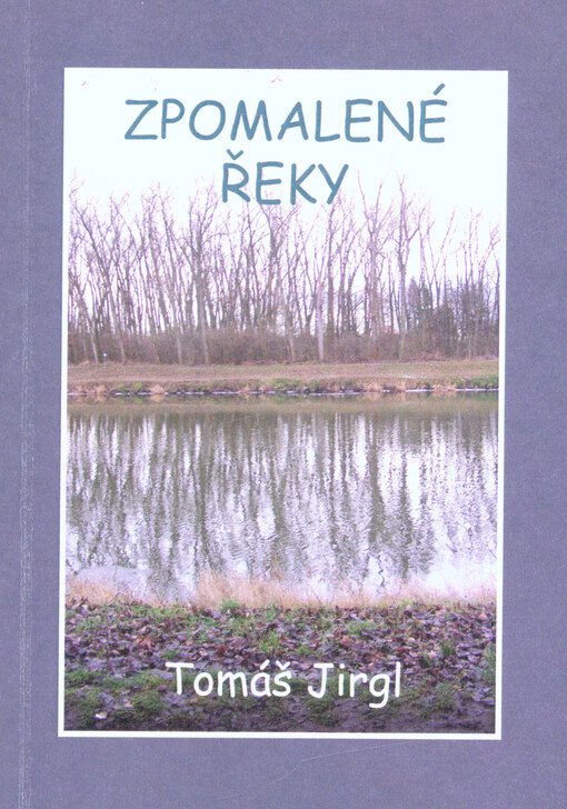 Zpomalené řeky