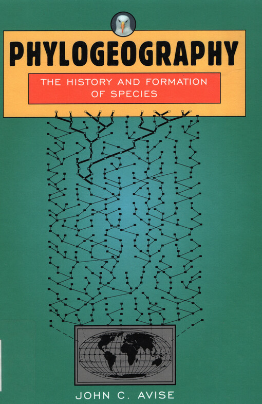 Phylogeography : the history and formation of species