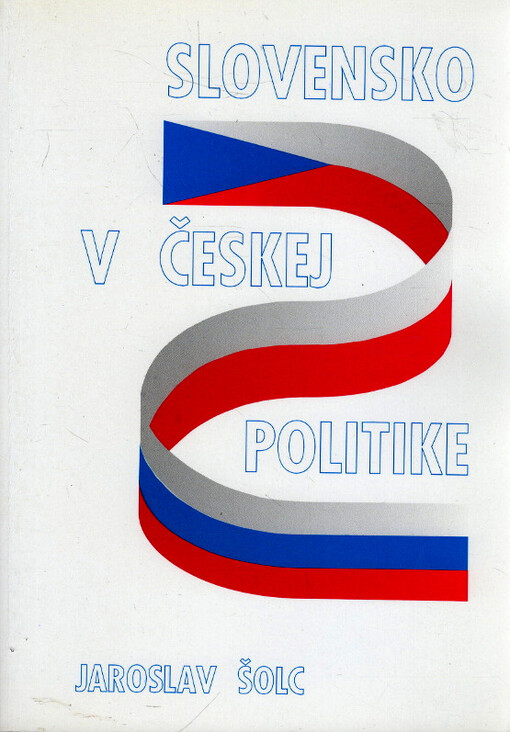 Slovensko v českej politike