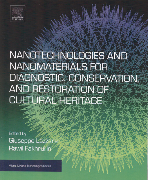Nanotechnologies and nanomaterials for diagnostic, conservation and restoration of cultural heritage