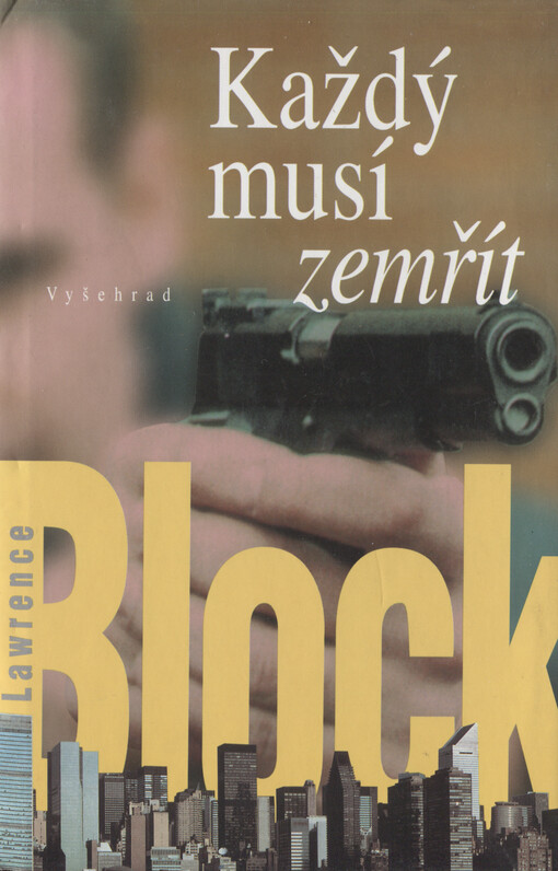 Každý musí zemřít