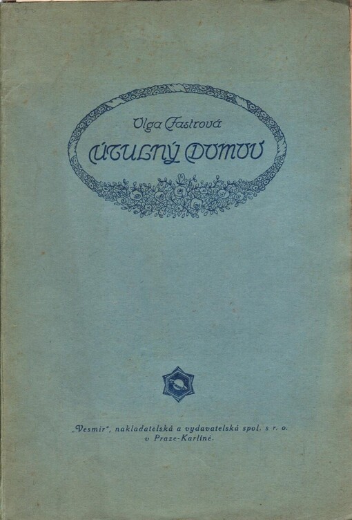 Útulný domov :nevěstám a všem, kdo se znovu zařizují