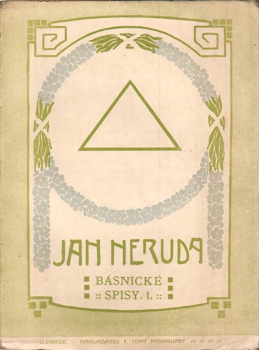 Básnické spisy Jana Nerudy.