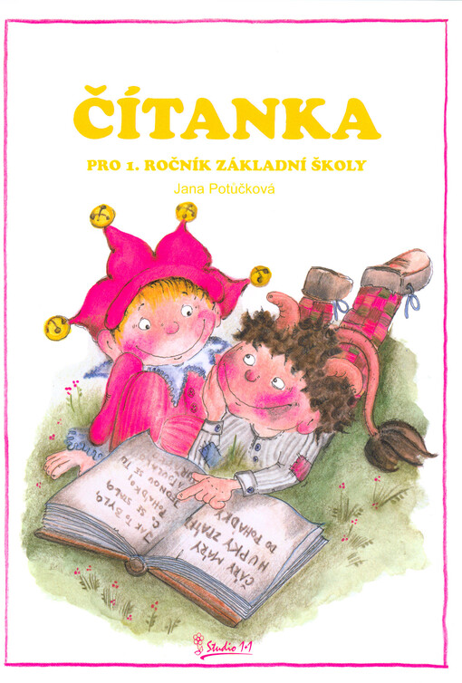 Čítanka : pro 1. ročník základní školy
